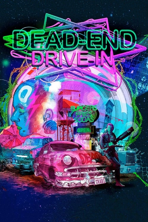 Dead End Drive-In - Movie Poster Dead End Drive-In - Movie Poster