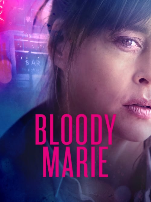 Bloody Marie - Movie Poster Bloody Marie - Movie Poster