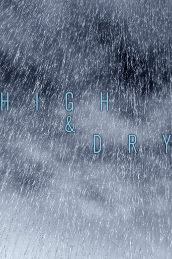 High and Dry - Movie Poster High and Dry - Movie Poster