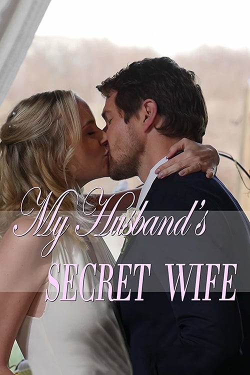 My Husband's Secret Wife - Movie Poster My Husband's Secret Wife - Movie Poster