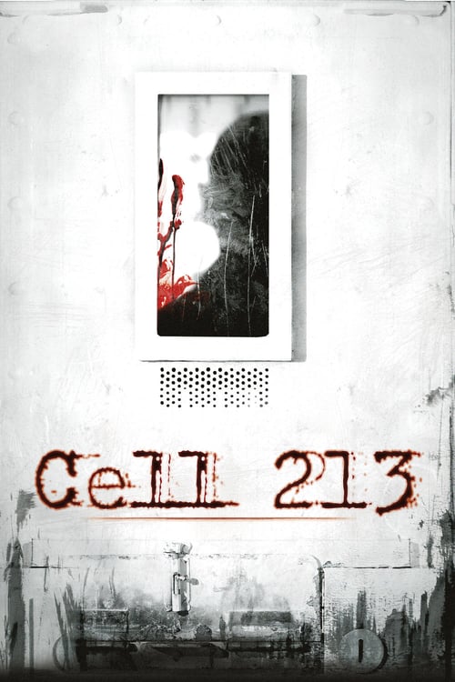 Cell 213 - Movie Poster Cell 213 - Movie Poster
