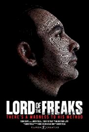 Lord of the Freaks - Movie Poster Lord of the Freaks - Movie Poster
