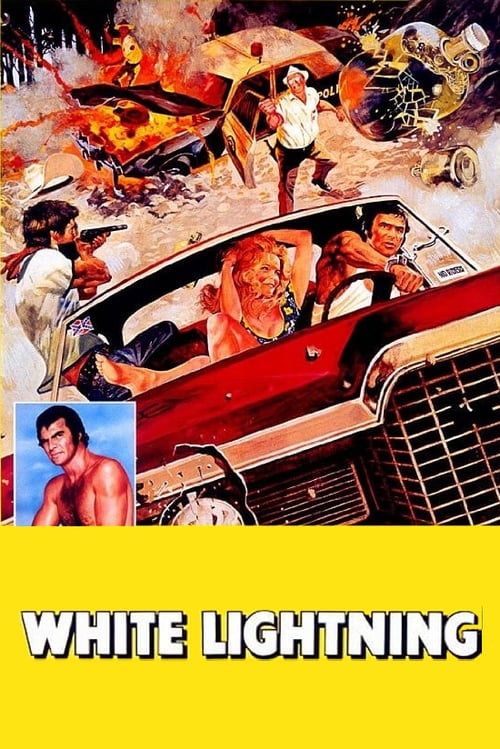 White Lightning - Movie Poster White Lightning - Movie Poster
