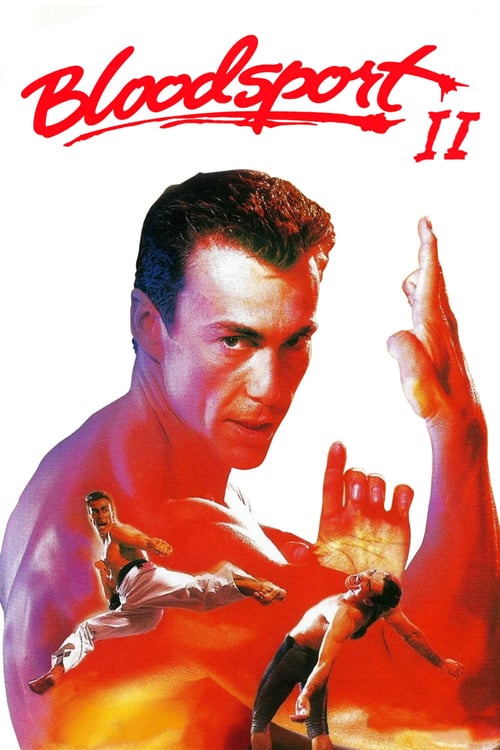 Bloodsport II - Movie Poster Bloodsport II - Movie Poster