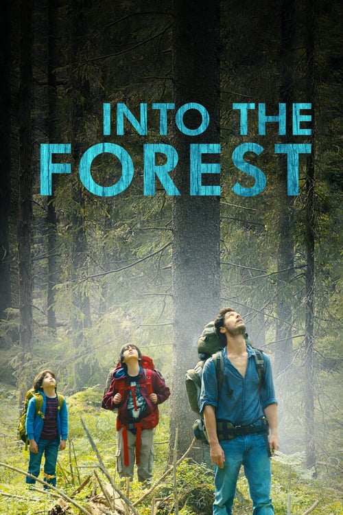 Into the Forest - Movie Poster Into the Forest - Movie Poster