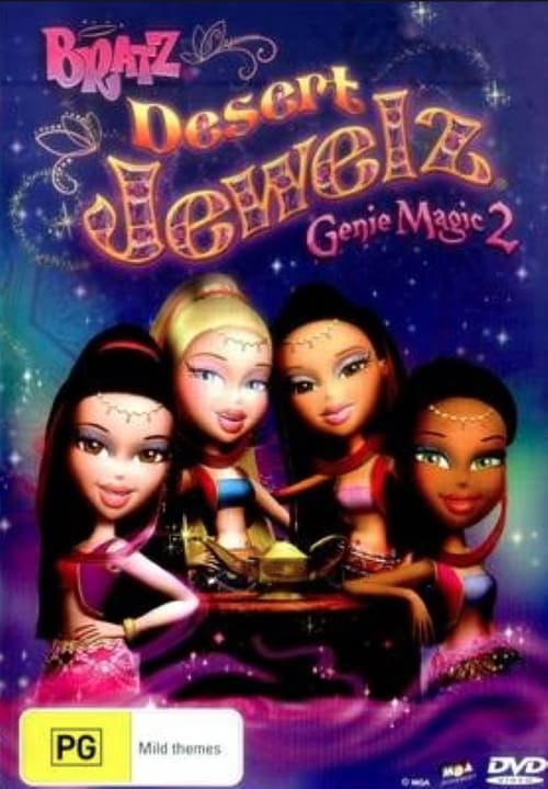 Bratz: Desert Jewelz - Movie Poster Bratz: Desert Jewelz - Movie Poster