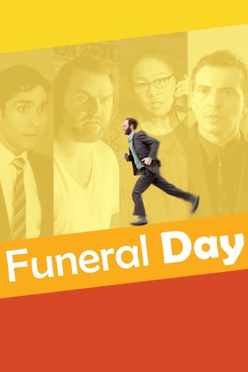 Funeral Day - Movie Poster Funeral Day - Movie Poster