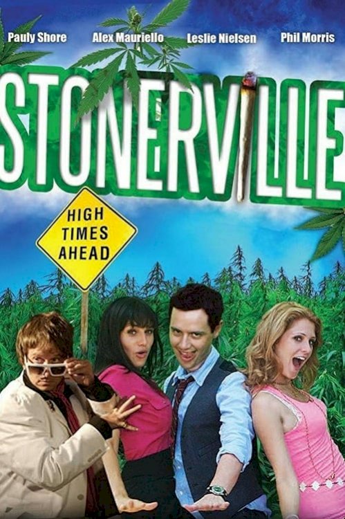 Stonerville - Movie Poster Stonerville - Movie Poster