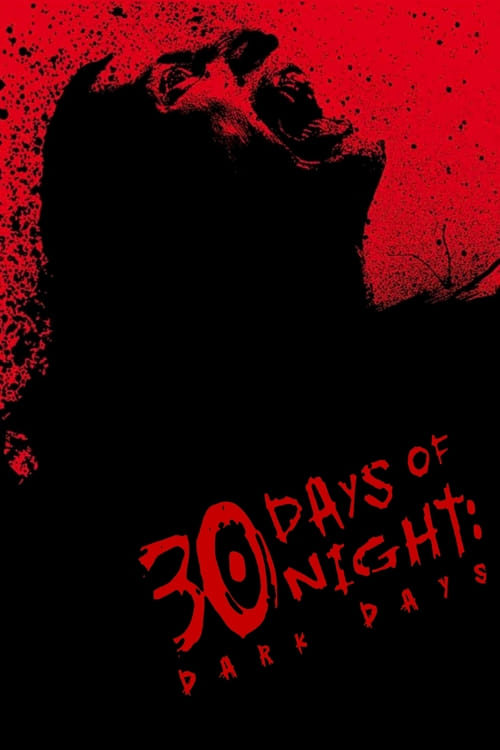 30 Days of Night: Dark Days - Movie Poster 30 Days of Night: Dark Days - Movie Poster