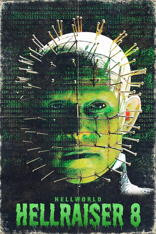 Hellraiser: Hellworld - Movie Poster Hellraiser: Hellworld - Movie Poster