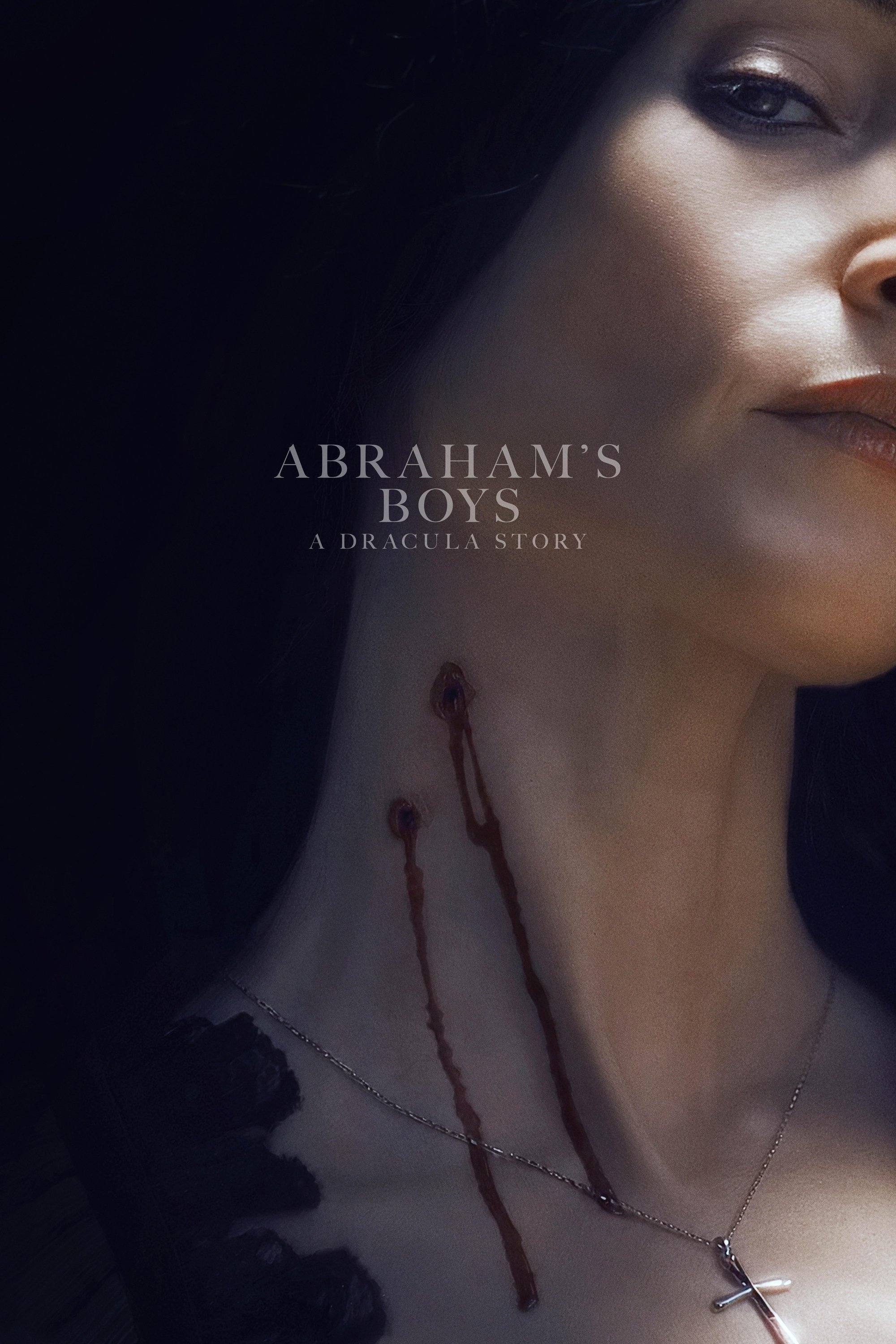 Abraham's Boys: A Dracula Story - Movie Poster Abraham's Boys: A Dracula Story - Movie Poster