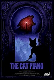 The Cat Piano - Movie Poster The Cat Piano - Movie Poster