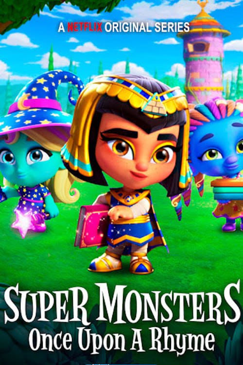 Super Monsters: Once Upon a Rhyme - Movie Poster Super Monsters: Once Upon a Rhyme - Movie Poster