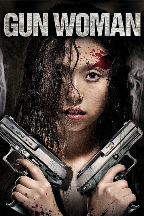 Gun Woman - Movie Poster Gun Woman - Movie Poster