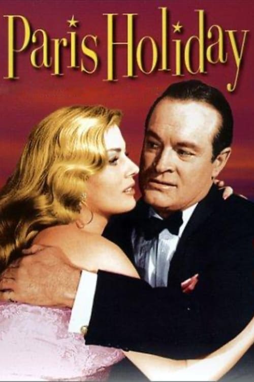 Paris Holiday - Movie Poster Paris Holiday - Movie Poster