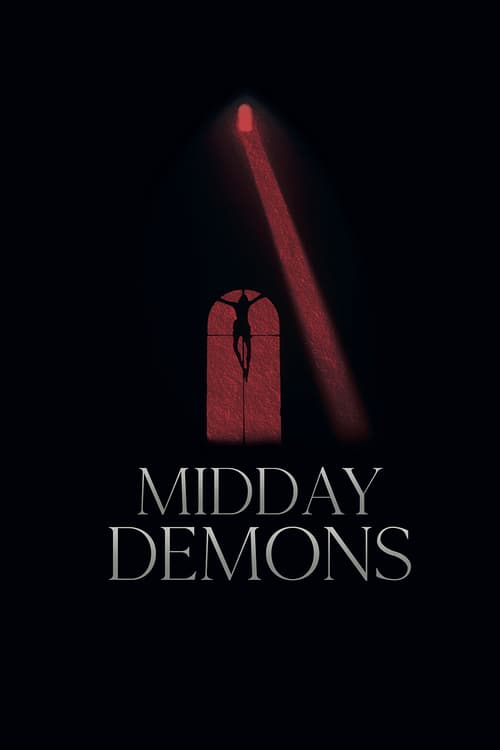 Midday Demons - Movie Poster Midday Demons - Movie Poster
