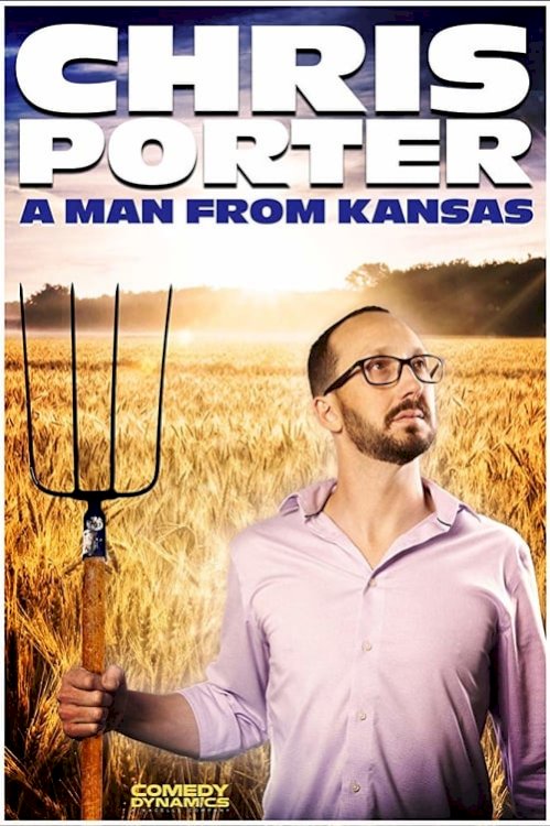 Chris Porter: A Man From Kansas - Movie Poster Chris Porter: A Man From Kansas - Movie Poster