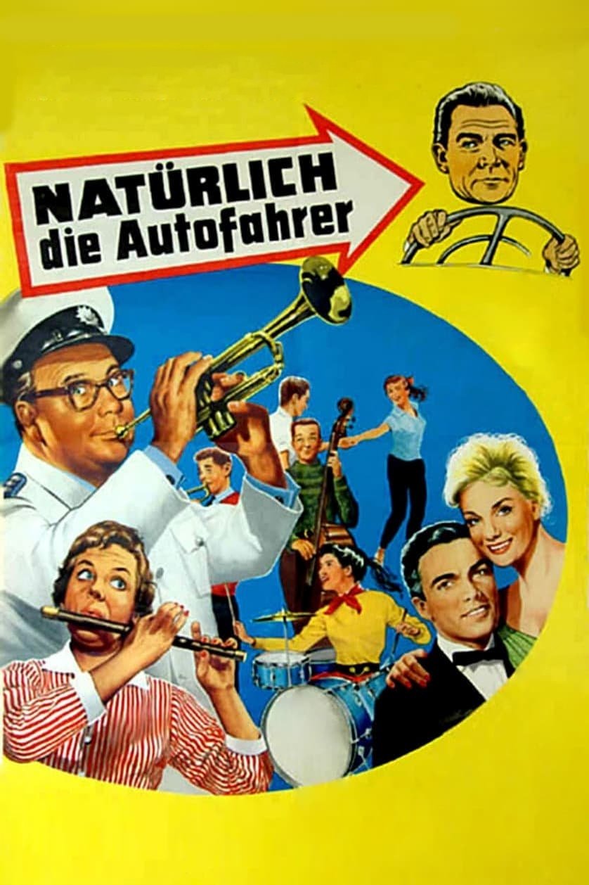 Natürlich die Autofahrer - Movie Poster Natürlich die Autofahrer - Movie Poster