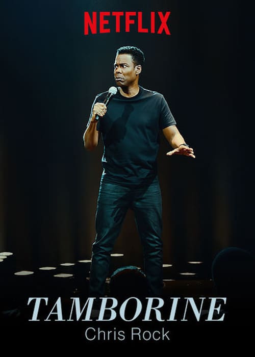 Chris Rock: Tamborine - Movie Poster Chris Rock: Tamborine - Movie Poster