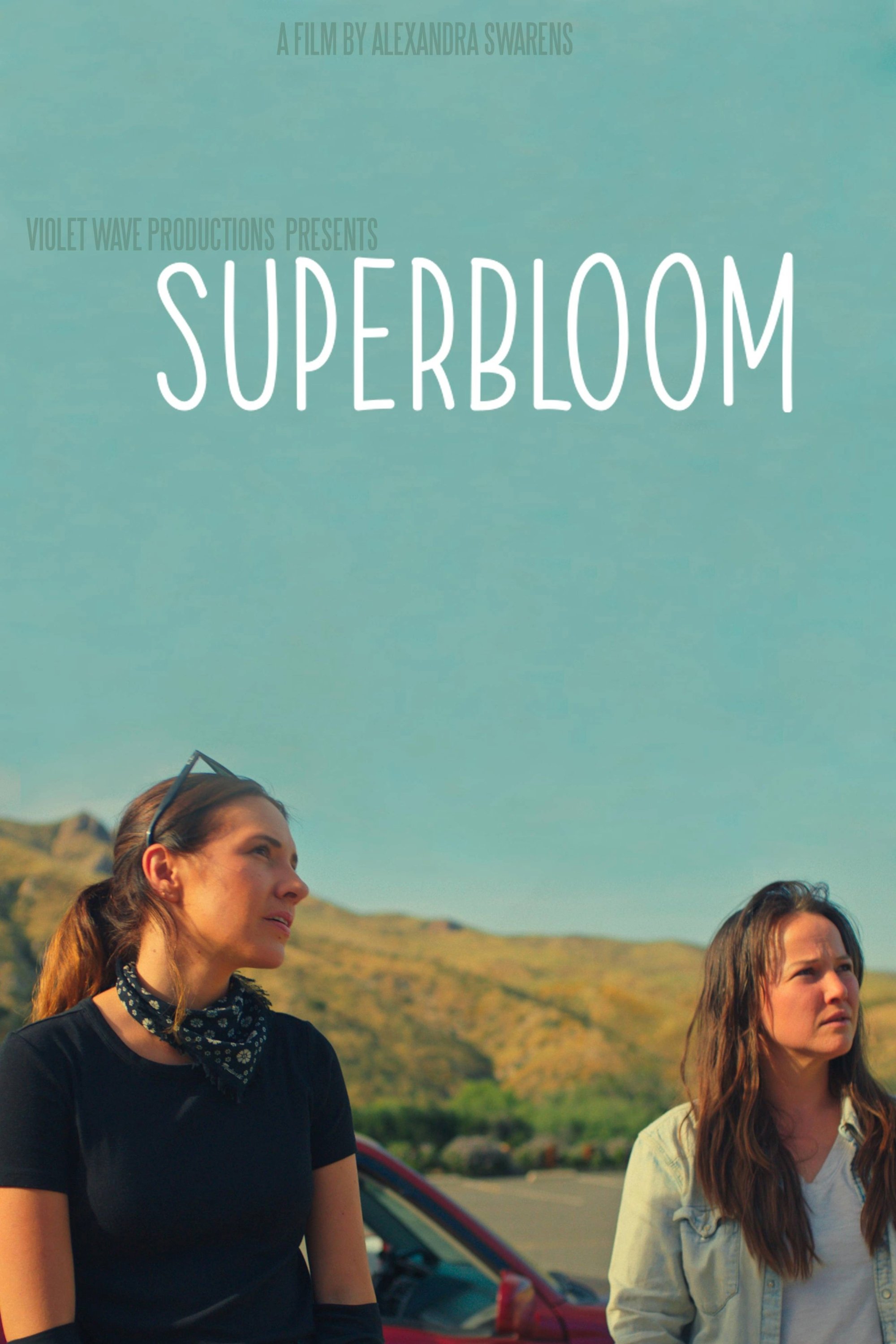 Superbloom - Movie Poster Superbloom - Movie Poster
