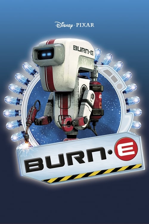 BURN·E - Movie Poster