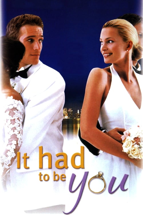 It Had to Be You - Movie Poster It Had to Be You - Movie Poster