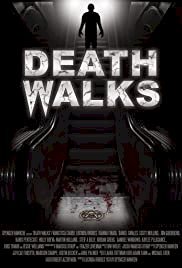 Death Walks - Movie Poster Death Walks - Movie Poster