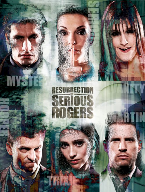 Resurrection of Serious Rogers - Movie Poster Resurrection of Serious Rogers - Movie Poster