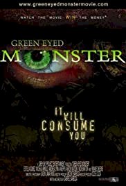 Green Eyed Monster - Movie Poster