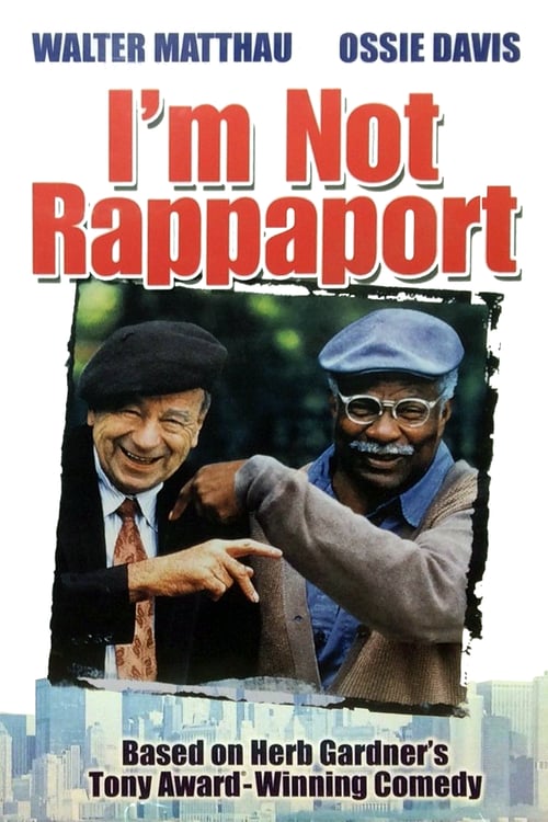 I'm Not Rappaport - Movie Poster I'm Not Rappaport - Movie Poster