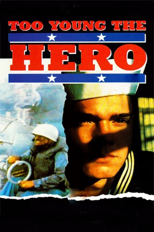 Too Young The Hero - Movie Poster Too Young The Hero - Movie Poster