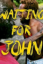 Waiting for John - Movie Poster Waiting for John - Movie Poster
