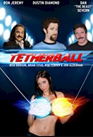 Tetherball: The Movie - Movie Poster
