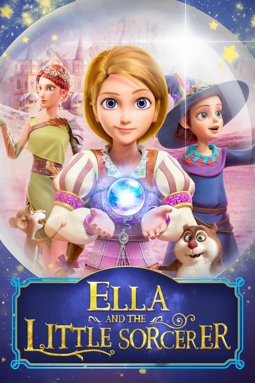 Ella and the Little Sorcerer - Movie Poster Ella and the Little Sorcerer - Movie Poster