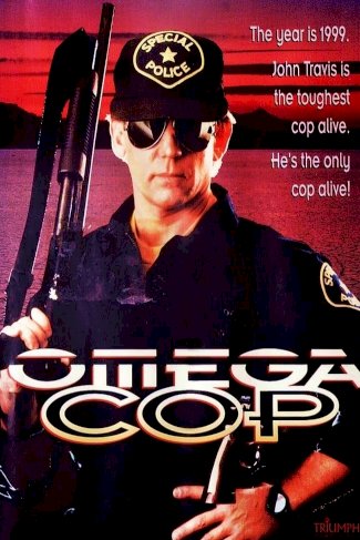 Omega Cop - Movie Poster Omega Cop - Movie Poster