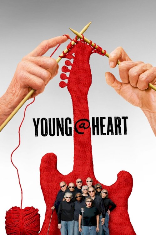 Young @ Heart - Movie Poster Young @ Heart - Movie Poster