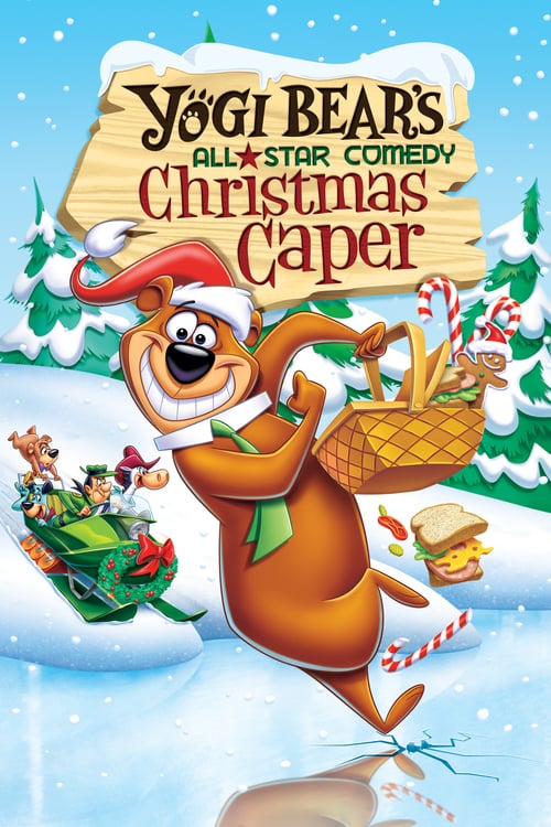 Yogi Bear's All-Star Comedy Christmas Caper - Movie Poster Yogi Bear's All-Star Comedy Christmas Caper - Movie Poster