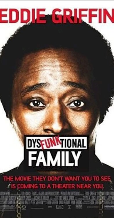 Eddie Griffin: DysFunktional Family - Movie Poster Eddie Griffin: DysFunktional Family - Movie Poster