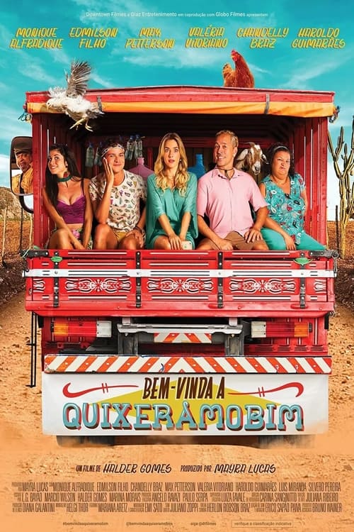 Bem-Vinda a Quixeramobim - Movie Poster Bem-Vinda a Quixeramobim - Movie Poster