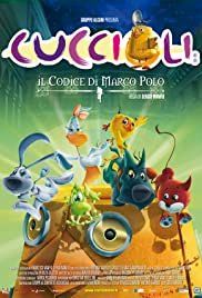 Cuccioli: Il codice di Marco Polo - Movie Poster Cuccioli: Il codice di Marco Polo - Movie Poster