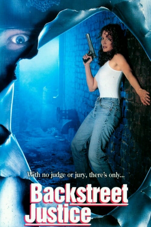 Backstreet Justice - Movie Poster Backstreet Justice - Movie Poster