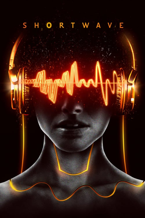 Shortwave - Movie Poster Shortwave - Movie Poster