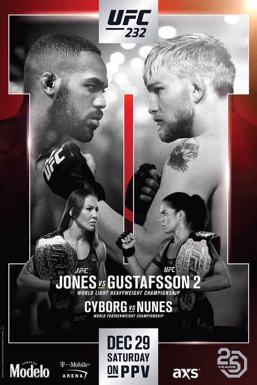 UFC 232: Jones vs. Gustafsson 2 - Movie Poster UFC 232: Jones vs. Gustafsson 2 - Movie Poster