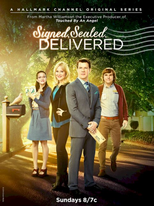 Signed, Sealed, Delivered - Movie Poster Signed, Sealed, Delivered - Movie Poster