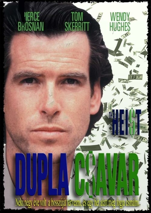 The Heist - Movie Poster The Heist - Movie Poster