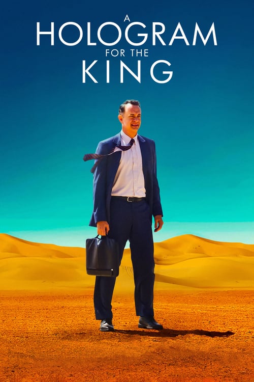 A Hologram for the King - Movie Poster A Hologram for the King - Movie Poster
