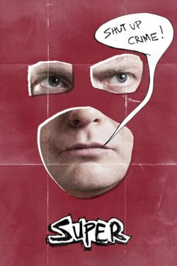 Super - Movie Poster Super - Movie Poster