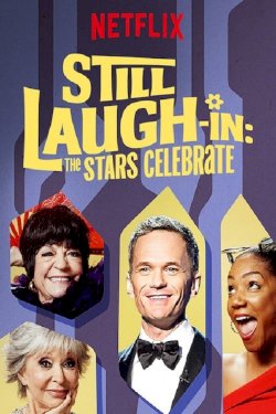 Still Laugh-In: The Stars Celebrate - Movie Poster Still Laugh-In: The Stars Celebrate - Movie Poster