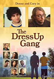 The Dress Up Gang - Movie Poster The Dress Up Gang - Movie Poster