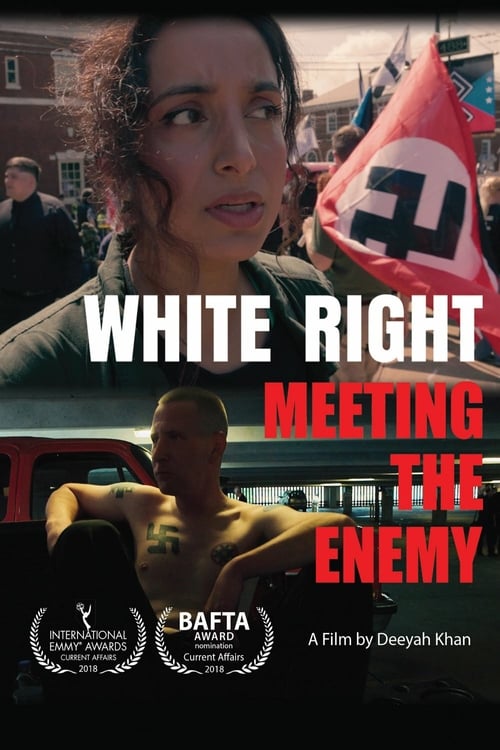White Right: Meeting the Enemy - Movie Poster White Right: Meeting the Enemy - Movie Poster